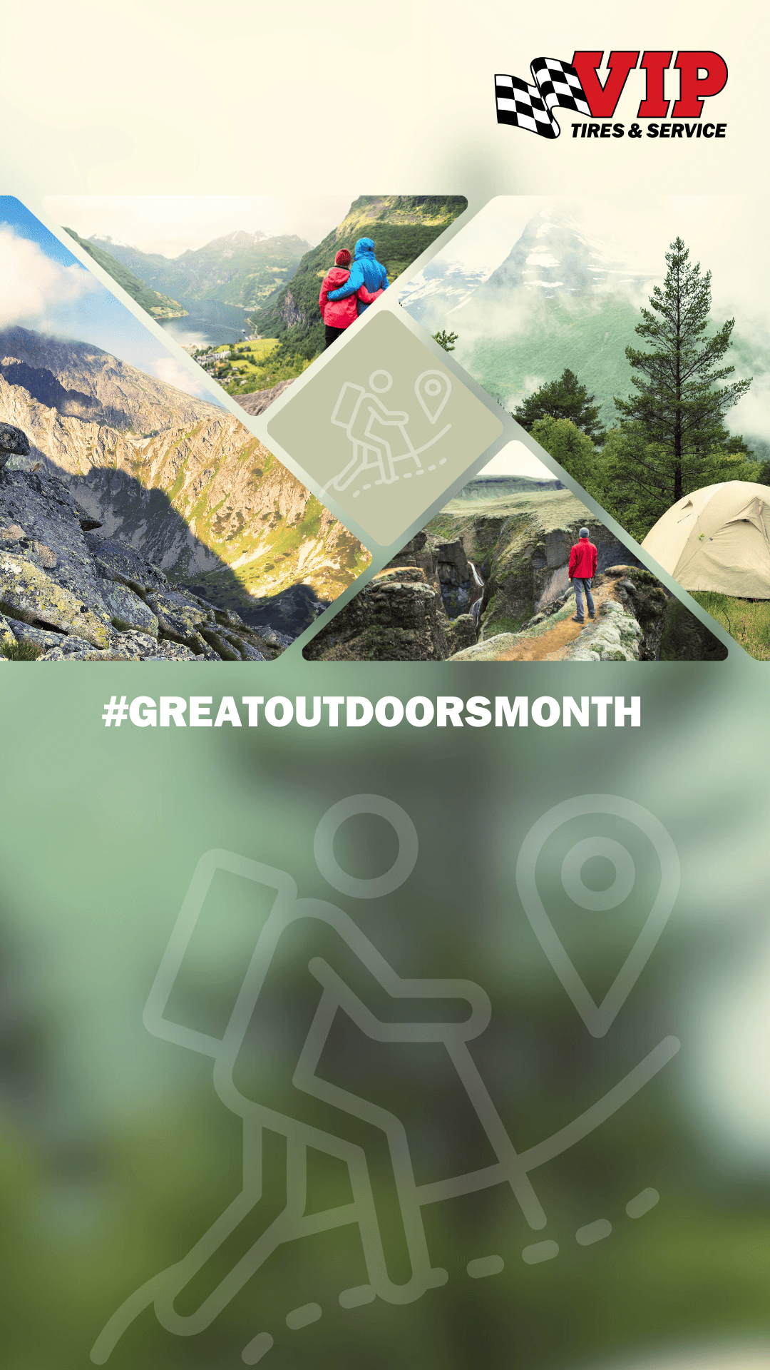 VIP Tires & Service promotional poster for Great Outdoors Month featuring hiking and camping scenes.
