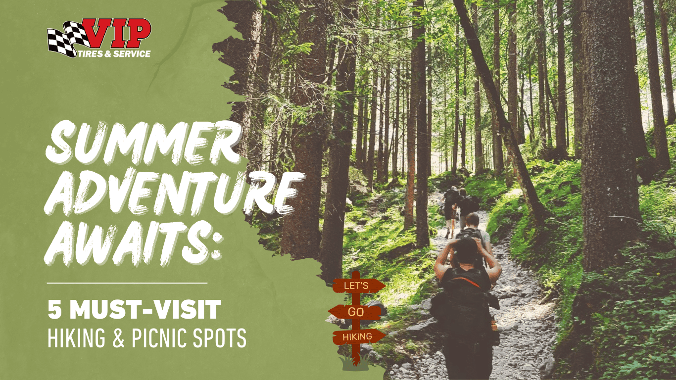 A hiker walks on a forest trail with a "Let's Go Hiking" sign, promoting VIP Tires & Service's.