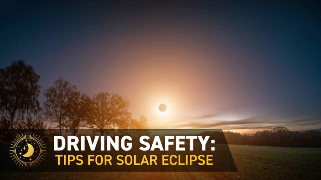 solar eclipse driving tips 2024