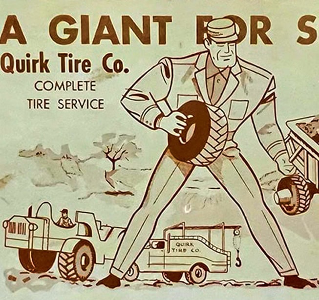 Vintage Quirk Tire Co. advertisement featuring a man in a suit holding a tire above delivery trucks.